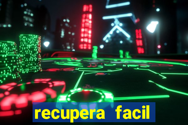recupera facil reclame aqui
